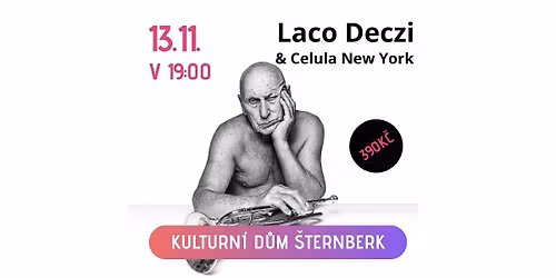 Laco Deczi & Celula New York