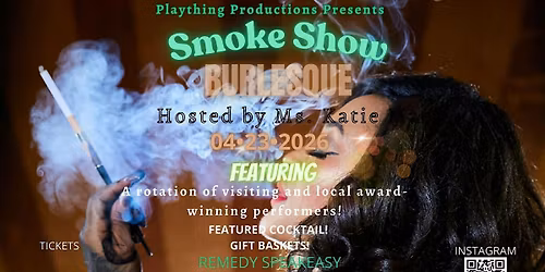 Smoke Show Burlesque