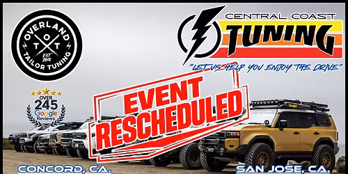 Overland Tailor Tune Meet- San Jose, Ca. "RESCHEDULED"