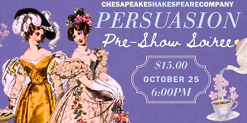 Persuasion - Pre-Show Soiree