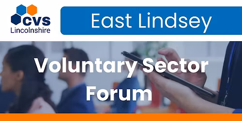 East Lindsey South Voluntary Sector Forum - November 2026