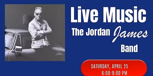 The Jordan James Band ~ $5 Cover