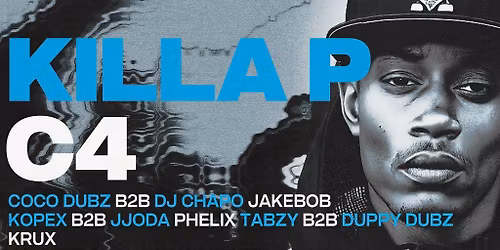 THE BEAT BOXX presents - KILLA P, C4, COCODUBZ, DJ CHAPO + MORE