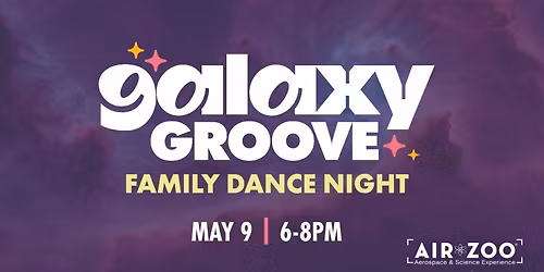 Galaxy Groove Family Dance Night