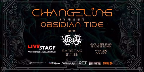 Tour? What Tour? 2026 - Innsbruck (Changeling, Obsidian Tide, Virial)