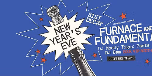 NEW YEARS EVE | Furnace and the Fundamentals