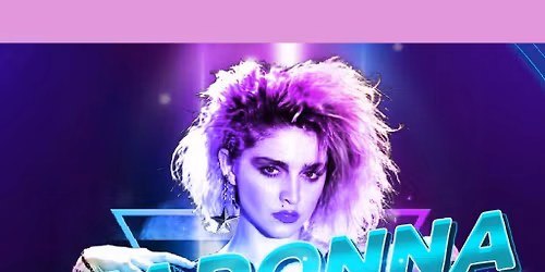 MADONNA: Groove To The Music with Live Tribute Act