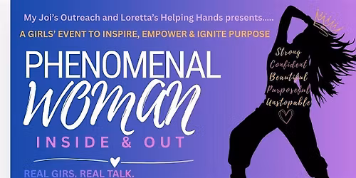 Phenomenal Woman: Inside & Out