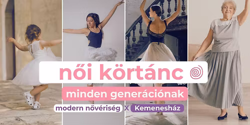 N\u0151i k\u00f6rt\u00e1nc minden gener\u00e1ci\u00f3nak a Kemenesh\u00e1zban \ud83c\udf37 