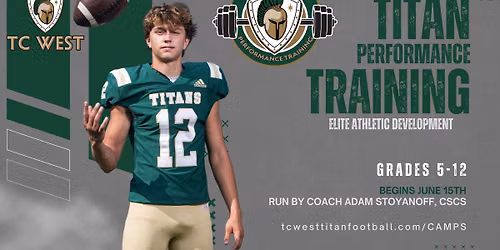 SUMMER TITAN TRAINING Grades 5-12  (Begins June 15th)