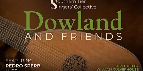 Dowland & Friends: Elizabethan Music Comes Alive