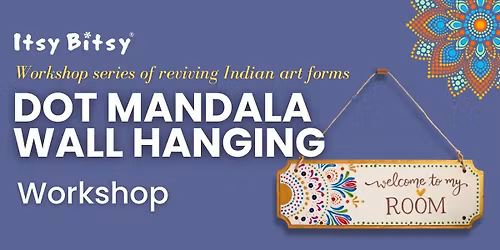 Dot Mandala Wall Hanging Workshop