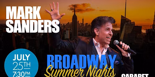 Mark Sanders: Broadway Summer Nights