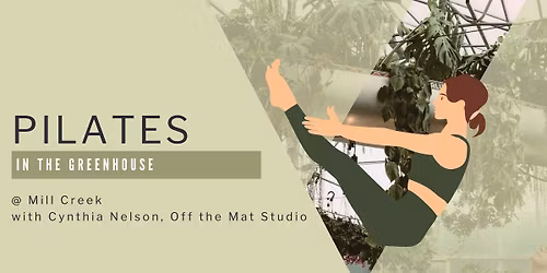 Pilates in the Greenhouse