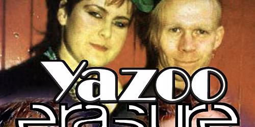 Two Live 80's Synth Pop Tributes to YAZOO & ERASURE One Night.