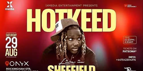 HOTKEED LIVE IN SHEFFIELD