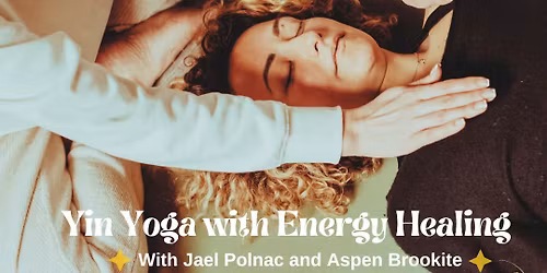 Yin Yoga with Energy Healing 