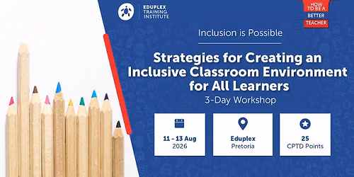 Inclusion Is Possible: Strategies for Creating an Inclusive Classroom Environment for All Learners