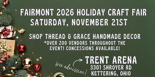 Kettering Fairmont Holiday Craft Fair