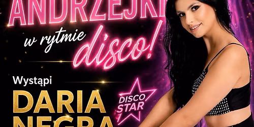 ANDRZEJKI W RYTMIE DISCO! \ud83e\udea9 DARIA NEGRA \u2b50\ufe0f WALSALL