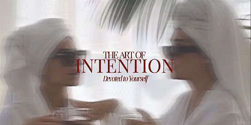 The Art of Intention | A Divine Feminine Wellness Experience in NYC