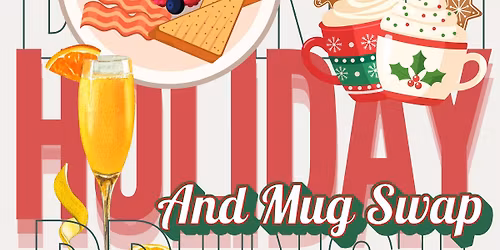 Holiday Brunch & Mug Swap!