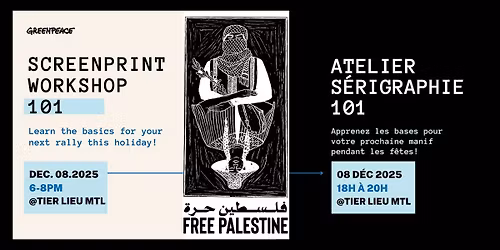 Atelier de s\u00e9rigraphie 101 \/ Screenprinting Workshop 101