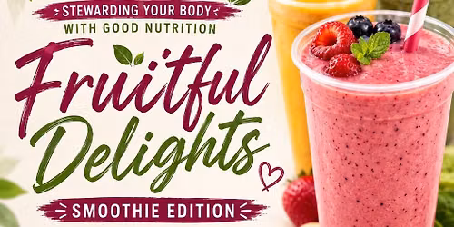 Fruitful Delights: Smoothie Edition