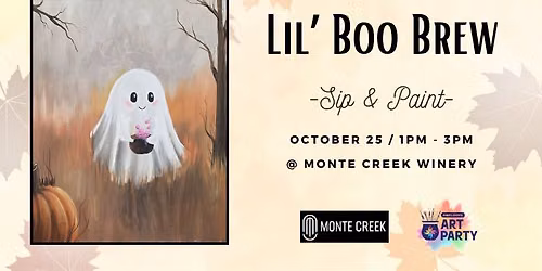 Lil' Boo Brew - Sip & Paint @ Monte Creek Winery
