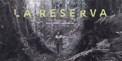 Projection du film LA RESERVA