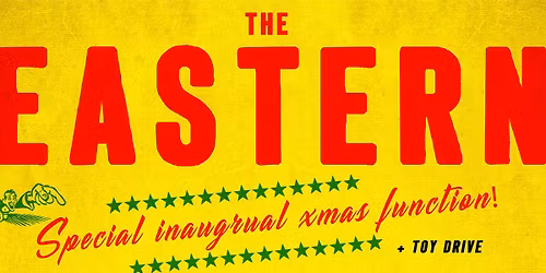 The Eastern Special Xmas Function! + Toy drive