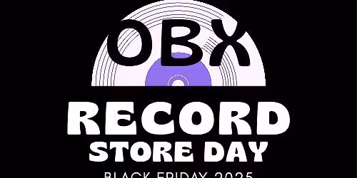 OBX Record Store Day: Black Friday 2025