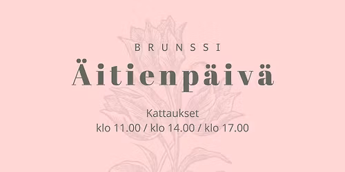 Villa Joutsela - \u00c4itienp\u00e4iv\u00e4n brunssi