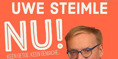 Uwe Steimle- Nu! Kenn Getue Keen Gemache