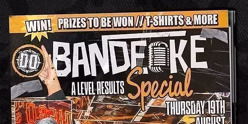 A-Level Results: Bandeoke Special 