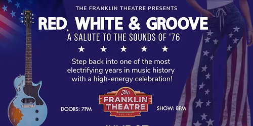 Red, White and Groove: A Salute to the Sounds of '76