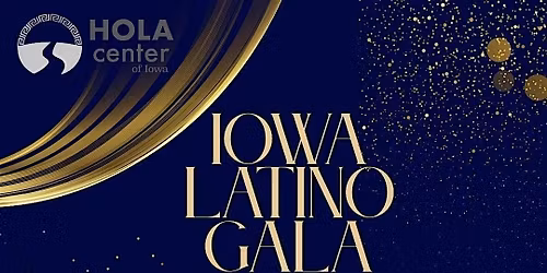 2026 Iowa Latino Gala & Fundraiser