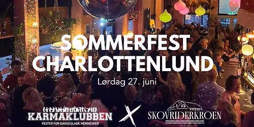 Karmaklubbens Dansefester \/\/ Charlottenlund