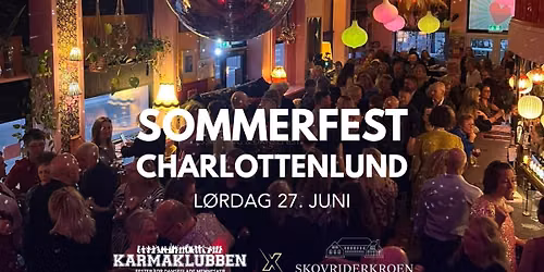 Karmaklubbens Dansefest l\u00f8rdag 27. juni \/\/ Charlottenlund