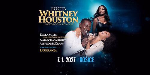 Novoro\u010dn\u00fd trojkr\u00e1\u013eov\u00fd koncert - Pocta Whitney Houston - Ko\u0161ice