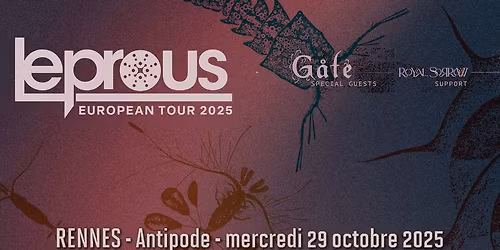 Leprous, G\u00e5te, Royal Sorrow \/\/ Rennes