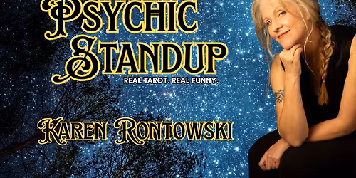 Psychic Standup with Karen Rontowski