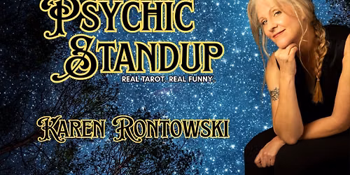 Psychic Standup with Karen Rontowski