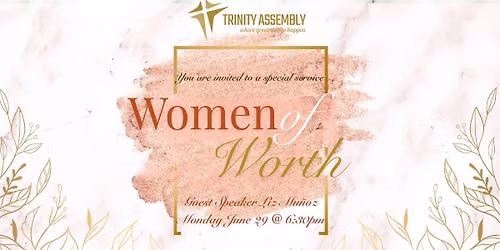 Women of Worth Service