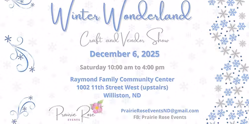 Winter Wonderland Craft and Vendor Event hosted by Prairie Rose Events