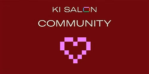 KI Salon Community Event #20 powered by IPAI Foundation