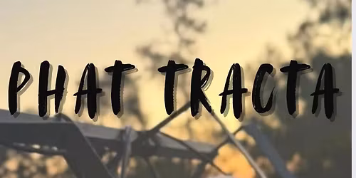 Phat Tracta Live @ The Federal Hotel Bellingen