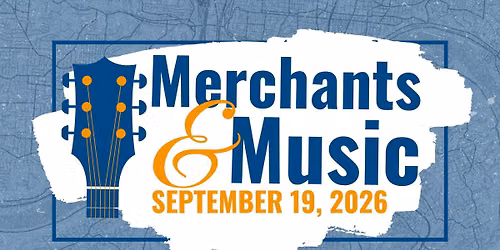 Merchants & Music 2026