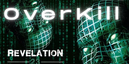 Overkill