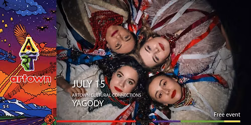 Artown Cultural Connections: Yagody - Free Event